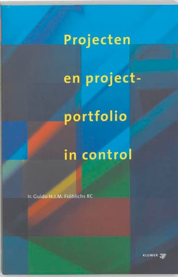 Projecten en projectportfolio in control - G.H.J.M., Verzenden, Zo goed als nieuw, G.H.J.M. Frohlichs