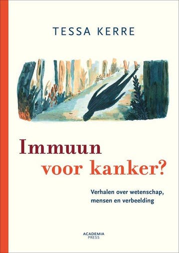 9789401462488 Immuun voor kanker | Tweedehands, Verzenden, Zo goed als nieuw, Tessa Kerre