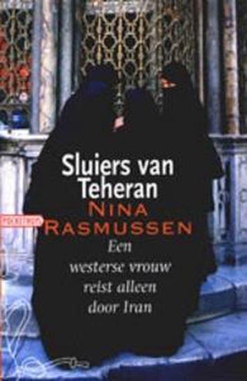 Sluiers van Teheran - Nina Rasmussen 9789046100097, Verzenden, Gelezen, Nina Rasmussen