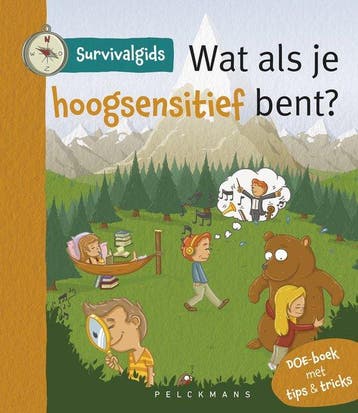 9789462346987 Survivalgids - Wat als je hoogsensitief bent?, Verzenden, Nieuw, An Michiels