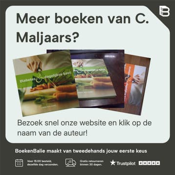 Diabetes & dagelijkse kost - C. Maljaars 9789081153645, Boeken, Kookboeken, Verzenden, Gelezen, C. Maljaars