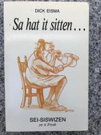 Sa hat it sitten (Dick Eisma), Gelezen, Non-fictie, Verzenden, Fries