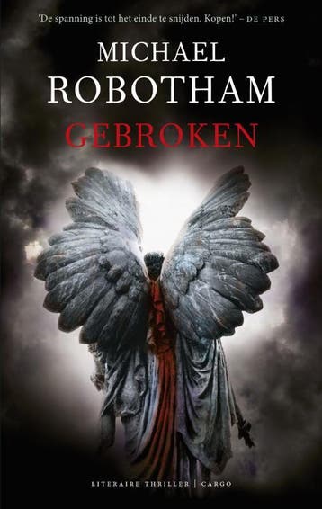 Gebroken / OLoughlin / 3 - Michael Robotham 9789023440765, Boeken, Verzenden, Zo goed als nieuw, Michael Robotham