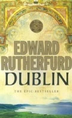 Dublin - Edward Rutherfurd 9780099279082, Boeken, Verzenden, Gelezen, Edward Rutherfurd
