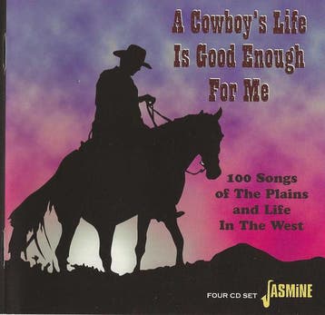 cd - Various - A Cowboys Life Is Good Enough For Me, Verzenden, Zo goed als nieuw