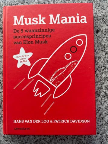 Musk Mania, Gelezen, Management, Verzenden, Hans van der Loo & Patrick Davidson