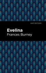 9781513218908 Mint Editions- Evelina Fanny Burney, Boeken, Verzenden, Nieuw, Fanny Burney