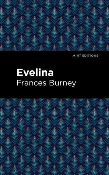 9781513218908 Mint Editions- Evelina Fanny Burney, Verzenden, Nieuw, Fanny Burney