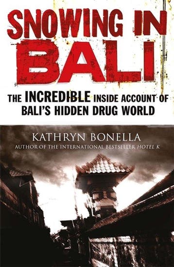 Snowing In Bali - Kathryn Bonella 9781782062677, Verzenden, Gelezen, Kathryn Bonella