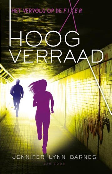 Hoog verraad / De fixer / 2 9789000355822, Boeken, Verzenden, Gelezen, Jennifer Lynn Barnes
