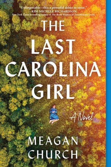 The Last Carolina Girl - Meagan Church 9781728257150, Verzenden, Zo goed als nieuw, Meagan Church