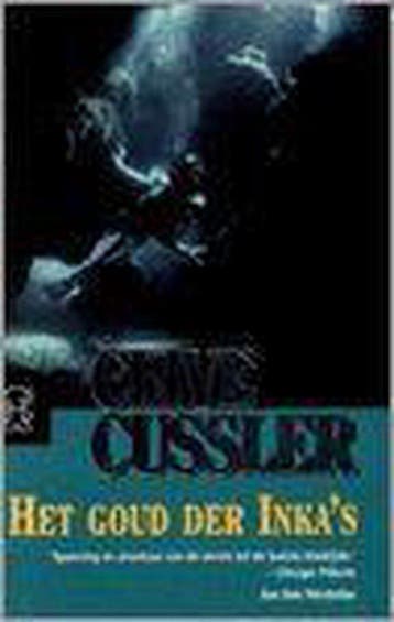 Goud Der Inka S - Cussler, Verzenden, Gelezen