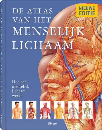De atlas van het menselijk lichaam 9789089989260, Verzenden, Zo goed als nieuw