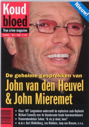 De geheime gesprekken van John van den Heuvel en John, Verzenden, Zo goed als nieuw