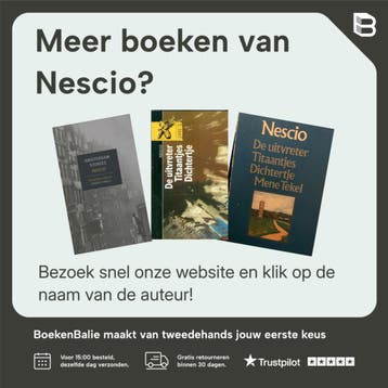 De uitvreter ; Titaantjes ; Dichtertje ; Mene tekel - Nescio, Verzenden, Gelezen, Nescio