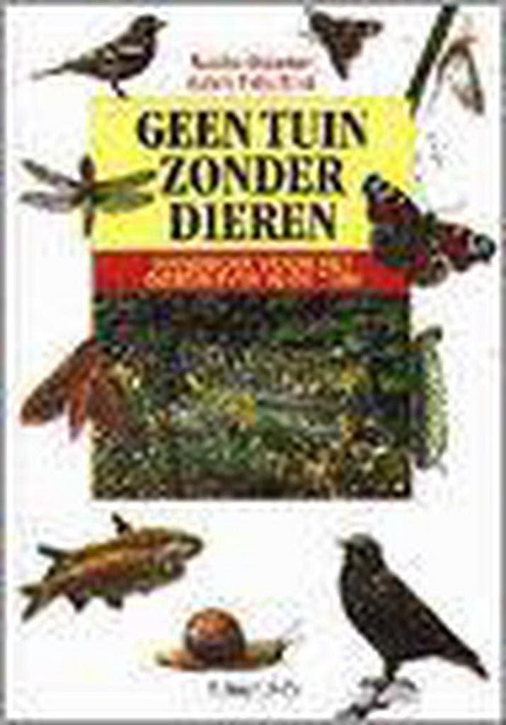 GEEN TUIN ZONDER DIEREN 9789060974582 R. Moenen, Boeken, Wetenschap, Gelezen, Verzenden