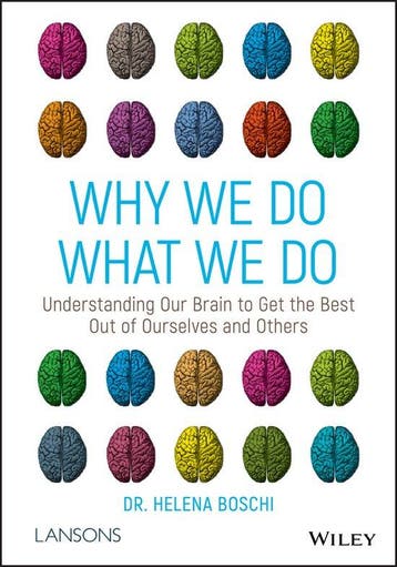 9781119561491 Why We Do What We Do | Tweedehands, Boeken, Verzenden, Zo goed als nieuw, Helena Boschi