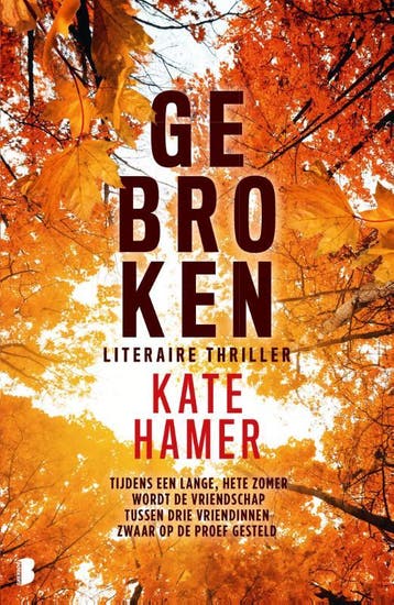 Gebroken - Kate Hamer 9789022590584, Verzenden, Zo goed als nieuw, Kate Hamer