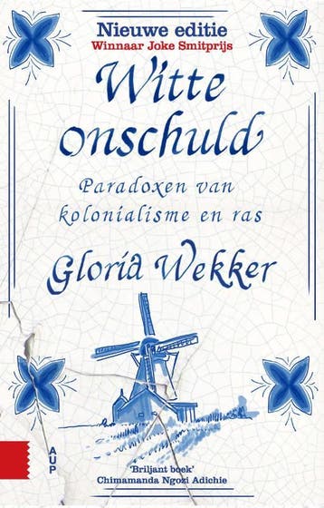 Witte Onschuld | Gloria Wekker | Nieuw, Ophalen of Verzenden, Nieuw, Gloria Wekker