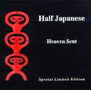 cd - Half Japanese - Heaven Sent, Cd's en Dvd's, Verzenden, Zo goed als nieuw