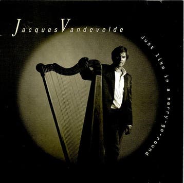 Jacques Vandevelde - Just Like In A Merry-go-round, Ophalen of Verzenden, Gebruikt