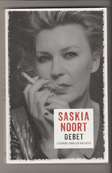 Debet Saskia Noort 9789026335013, Verzenden, Zo goed als nieuw