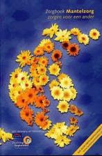 Zorgboek Mantelzorg 9789072248664, Verzenden, Gelezen