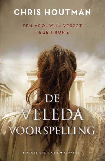 De Veleda-voorspelling / De Veleda trilogie / 1, Boeken, Verzenden, Gelezen, Chris Houtman