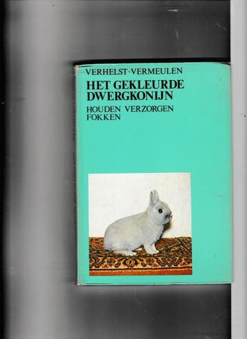Gekleurde dwergkonijn - Verhelst 9789060830505, Verzenden, Gelezen, Verhelst