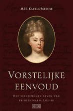 Vorstelijke eenvoud 9789033127557 M.H. Karels-Meeuse, Boeken, Verzenden, Zo goed als nieuw, M.H. Karels-Meeuse