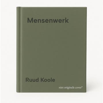 Mensenwerk - Ruud Koole 9789035131880, Verzenden, Gelezen, Ruud Koole