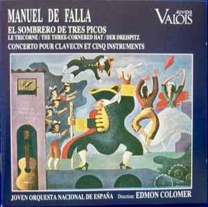 cd - Manuel de Falla - El Sombrero De Tres Picos - Concer..., Verzenden, Zo goed als nieuw