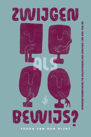 Zwijgen Als Bewijs | Tessa Rijst | Nieuw, Ophalen of Verzenden, Nieuw, Tessa Rijst