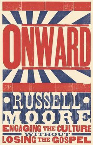 Onward - Russell D. Moore 9781433686177, Verzenden, Zo goed als nieuw, Russell D. Moore