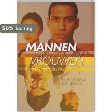 MANNEN ZIJN VAN ISRAEL VROUWEN ZIJN VAN MOAB - N. Wakefield, Verzenden, Gelezen, N. Wakefield
