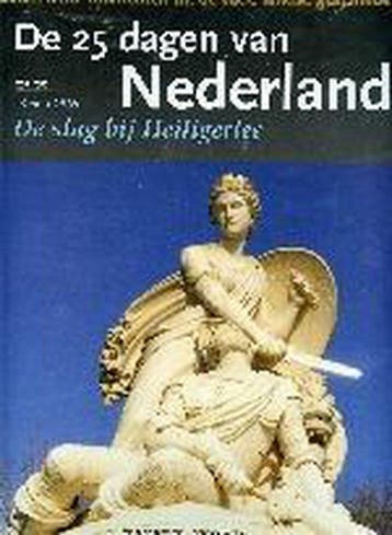25 Dagen Van Nederland Dl 02 - Diversen, Boeken, Verzenden, Gelezen