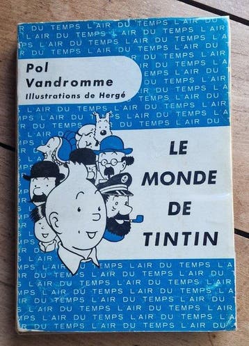 Pol Vandromme / Hergé - Le Monde de Tintin - Gallimard -, Nieuw
