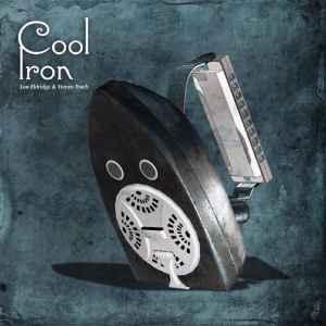 cd - Lon Eldridge &amp; Steven Troch - Cool Iron, Verzenden, Zo goed als nieuw