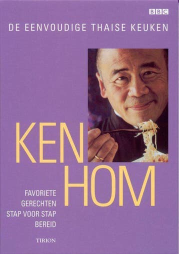 De eenvoudige Thaise keuken – favoriete gerechten stap voor, Verzenden, Gelezen, Ken Hom