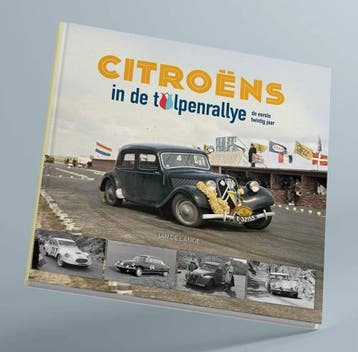 Citroëns in de Tulpenrallye, de eerste twintig jaar, Algemeen, Verzenden, Nieuw, Jan de Lange