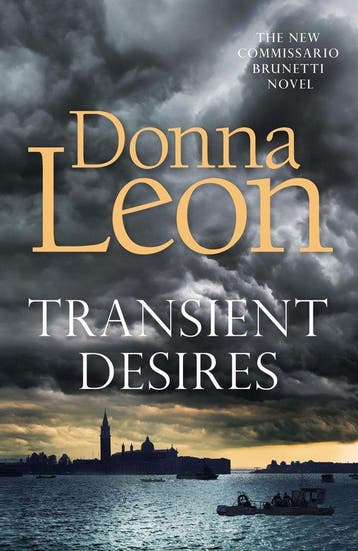 Transient Desires / Commissario Brunetti / 30 - Donna Leon, Verzenden, Gelezen, Donna Leon