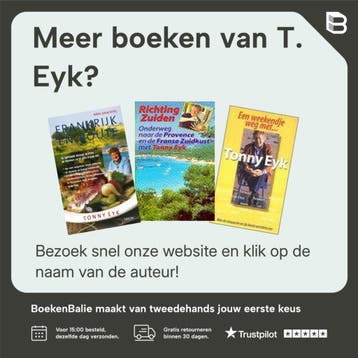 LEVE HET GOEDE LEVEN IN FRANKRIJK - T. Eyk 9789066114180, Verzenden, Gelezen, T. Eyk