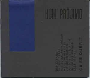 cd digi - Hum PrÃ³jimo - Ãa Se GuÃ©rit !, Verzenden, Zo goed als nieuw