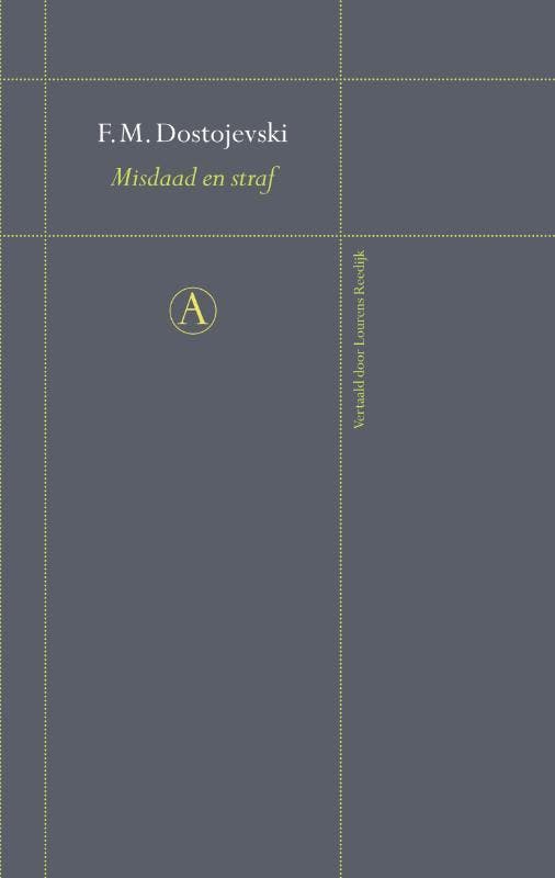 Misdaad en straf / De Russische bibliotheek 9789025367053, Boeken, Romans, Zo goed als nieuw, Verzenden