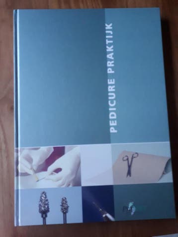 Pedicure Praktijk 9789490851026, Verzenden, Gelezen