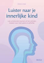 9789044766677 Deltas Luisteren naar je innerlijke kind 1 ..., Boeken, Verzenden, Nieuw, Natasha Levinger