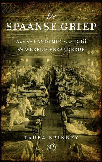 9789029519465 De Spaanse griep | Tweedehands, Boeken, Verzenden, Zo goed als nieuw, Laura Spinney