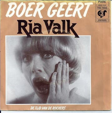 vinyl single 7 inch - Ria Valk - Boer Geert, Verzenden, Zo goed als nieuw, 7 inch, Nederlandstalig