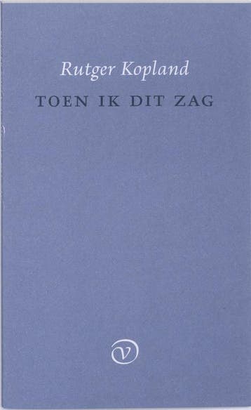 Toen ik dit zag - R. Kopland 9789028241084, Verzenden, Gelezen, R. Kopland