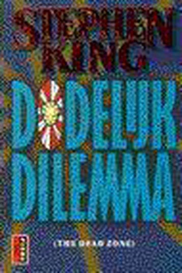 Dodelijk dilemma - Stephen King 9789024526864, Verzenden, Gelezen, Stephen King